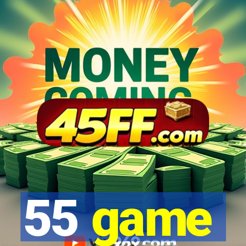55 game